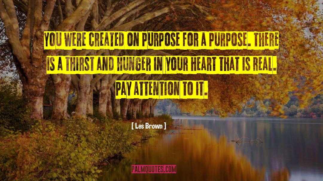 Real Heart quotes by Les Brown