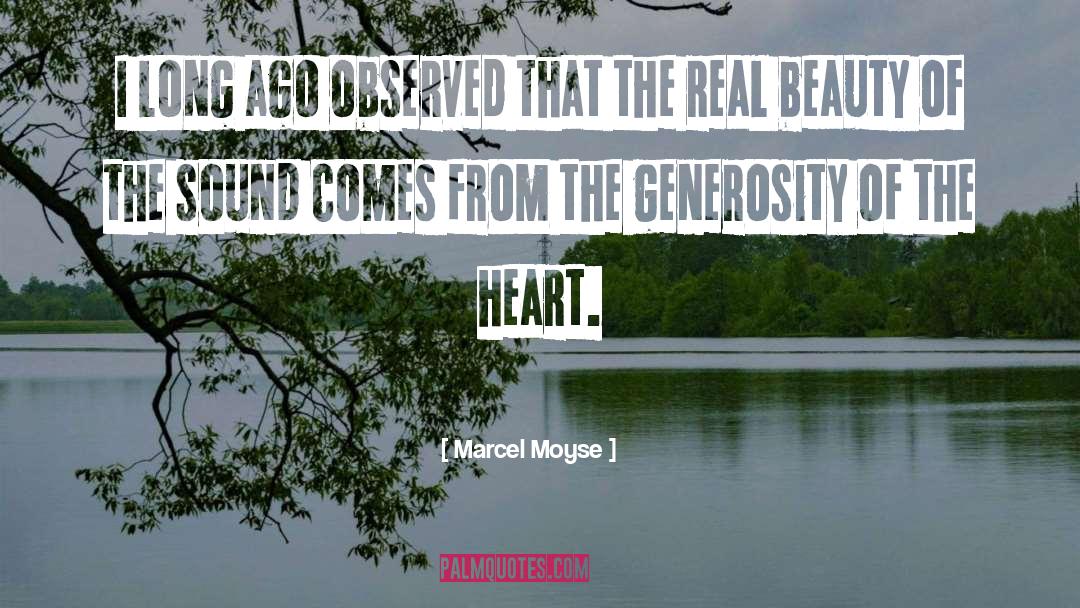 Real Heart quotes by Marcel Moyse