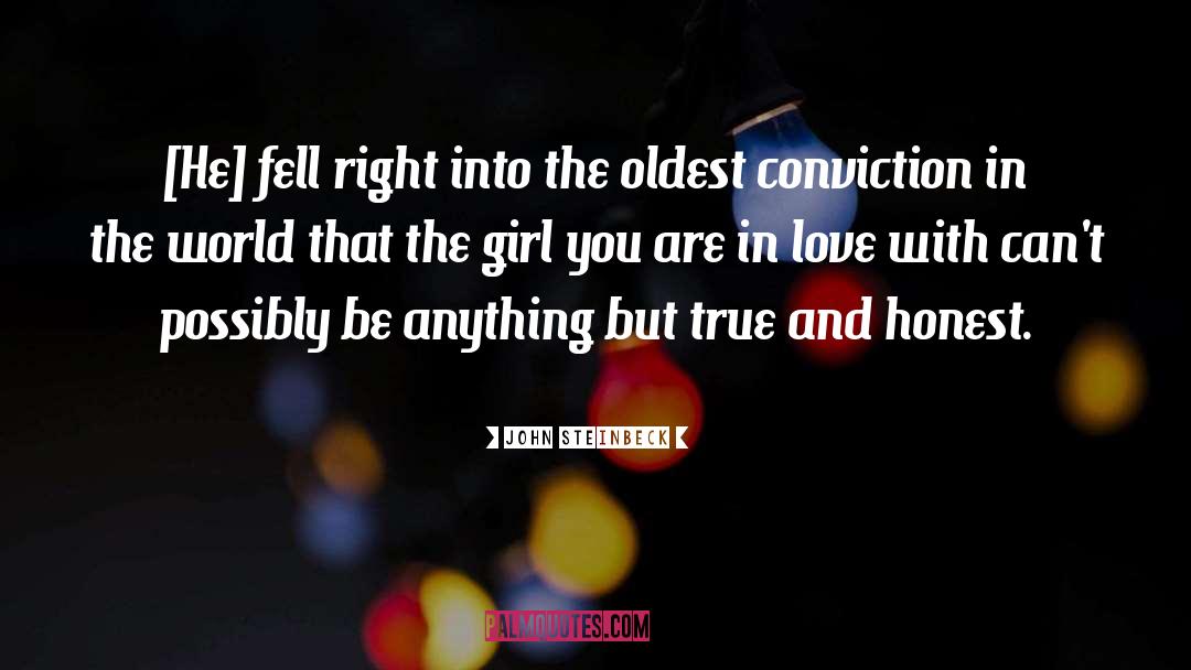 Real Honest Love quotes by John Steinbeck