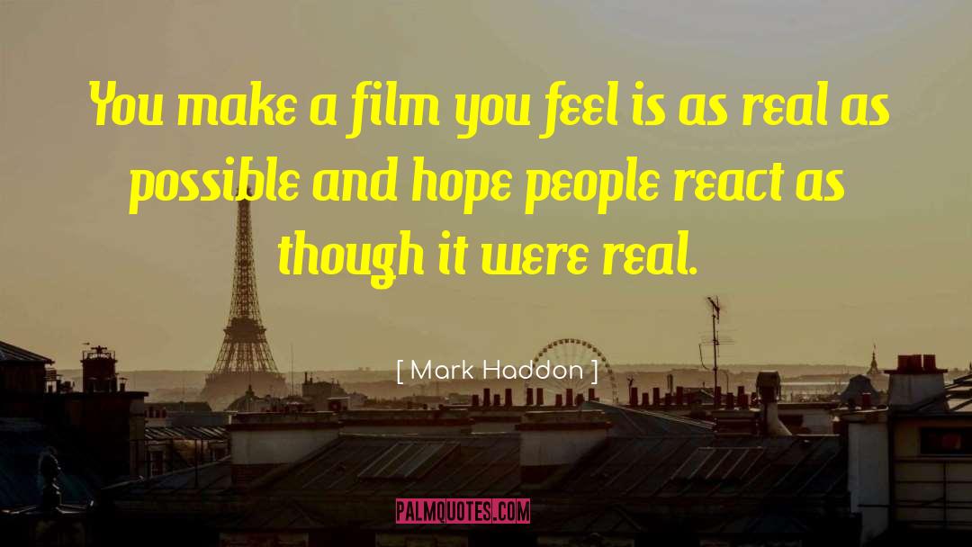 Real Hope quotes by Mark Haddon