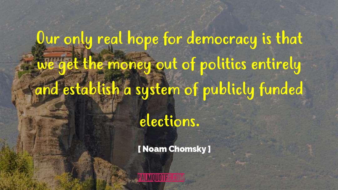 Real Hope quotes by Noam Chomsky