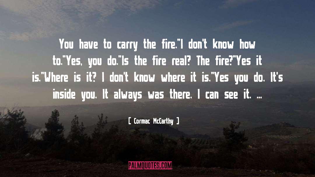 Real India quotes by Cormac McCarthy