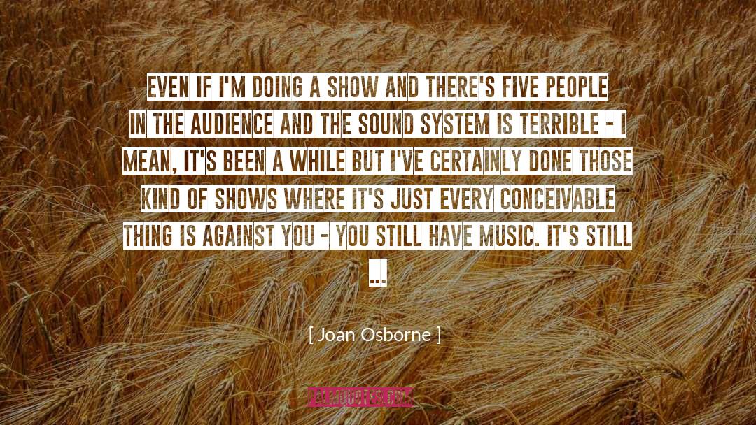 Real Jobs quotes by Joan Osborne