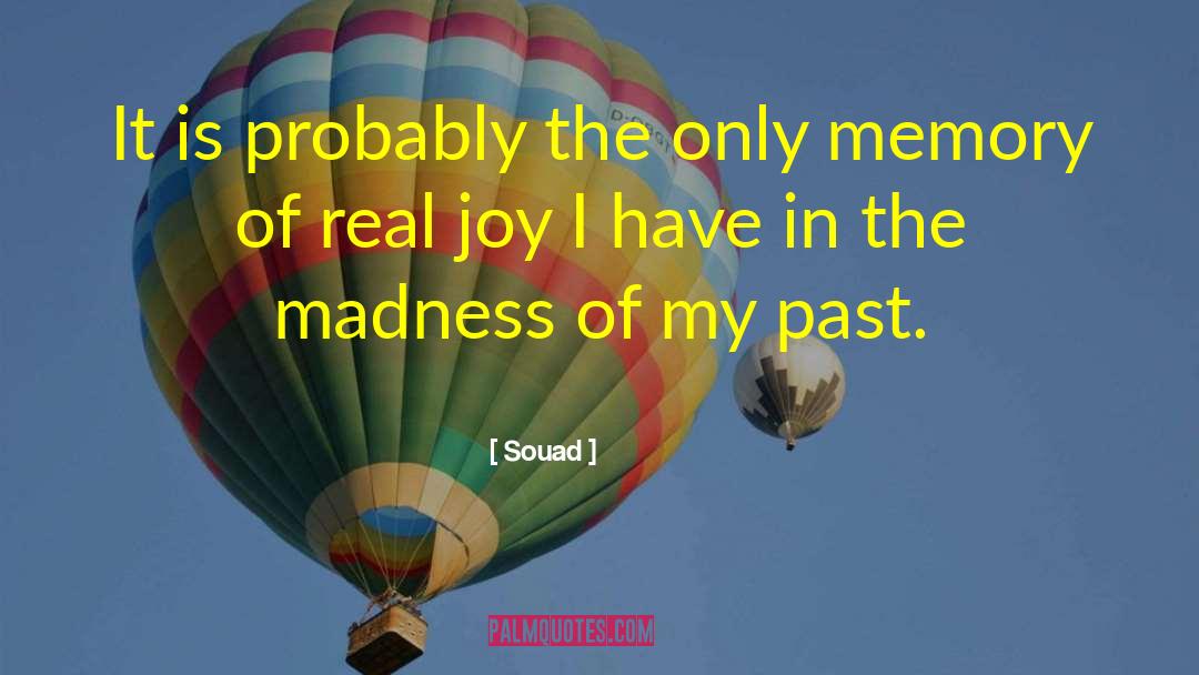 Real Joy quotes by Souad