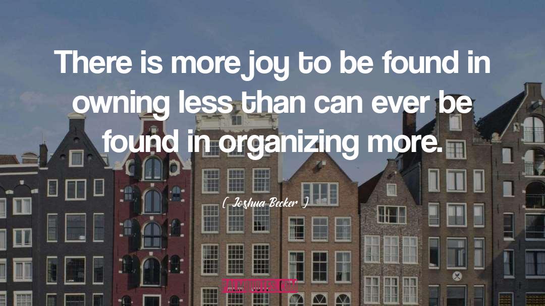 Real Joy quotes by Joshua Becker