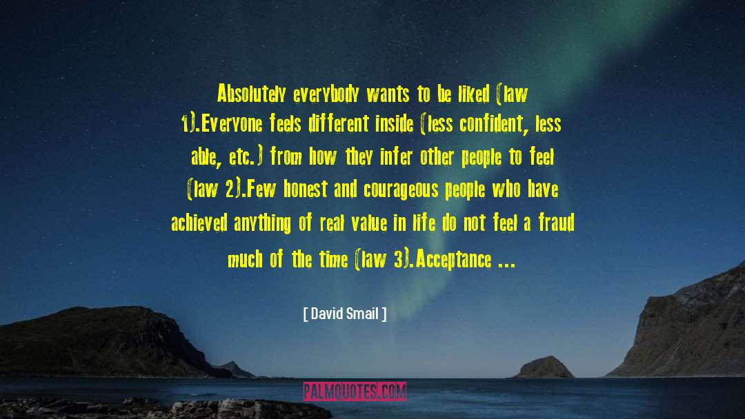 Real Law Of Attraction quotes by David Smail