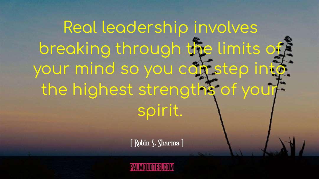 Real Leadership quotes by Robin S. Sharma