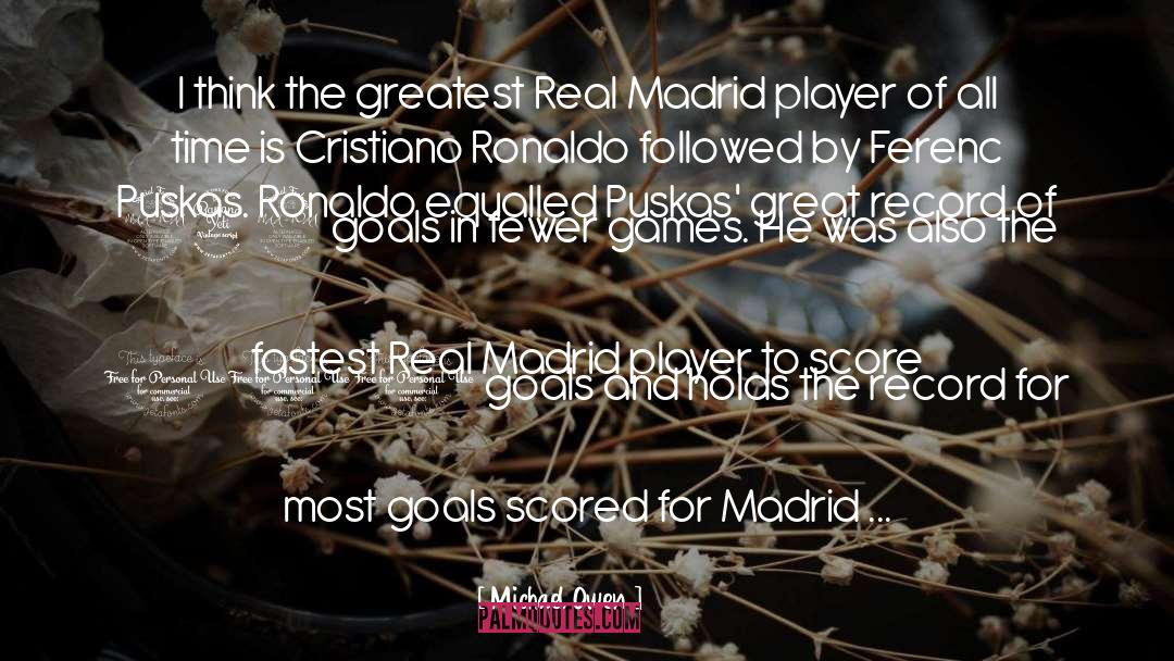 Real Madrid quotes by Michael Owen