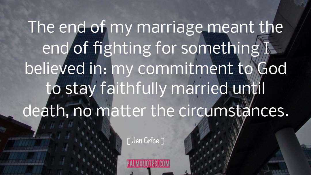 Real Marriage quotes by Jen Grice
