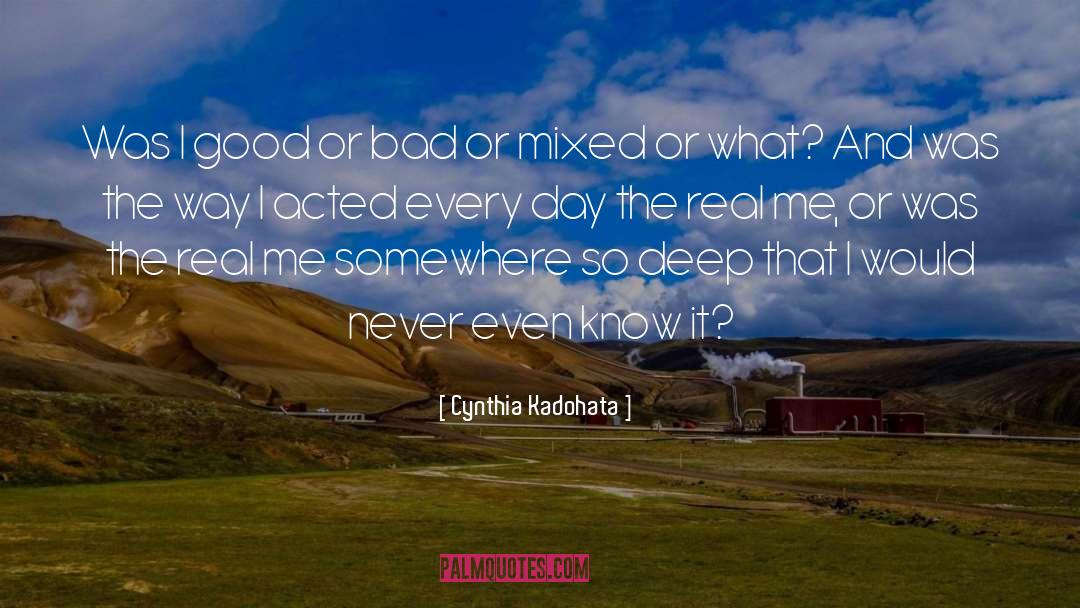 Real Me quotes by Cynthia Kadohata