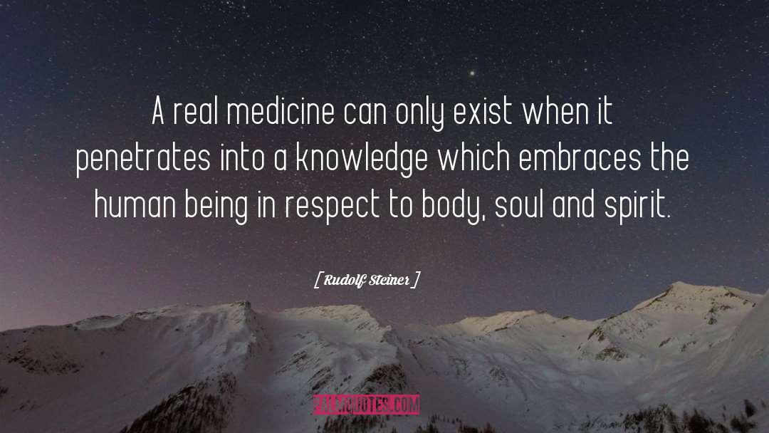 Real Medicine quotes by Rudolf Steiner