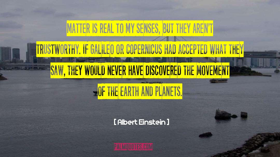 Real Movement quotes by Albert Einstein