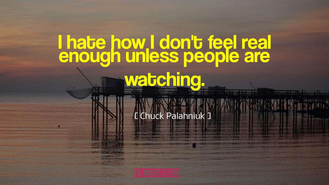 Real Muckraking quotes by Chuck Palahniuk