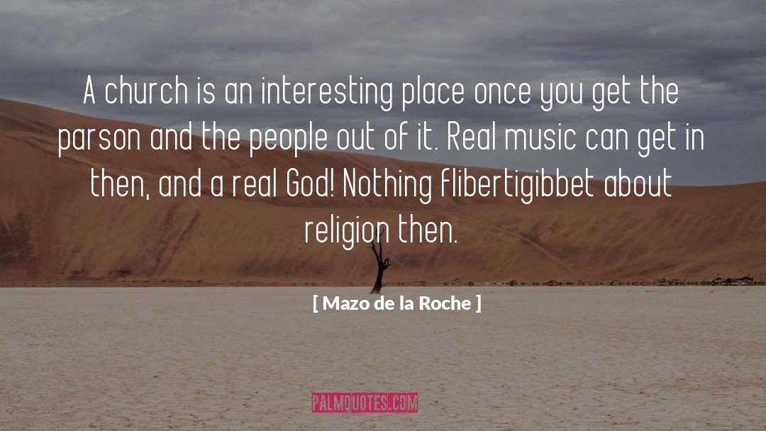 Real Music quotes by Mazo De La Roche