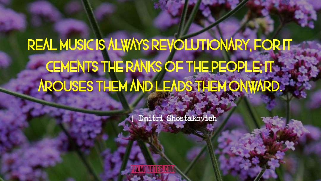 Real Music quotes by Dmitri Shostakovich