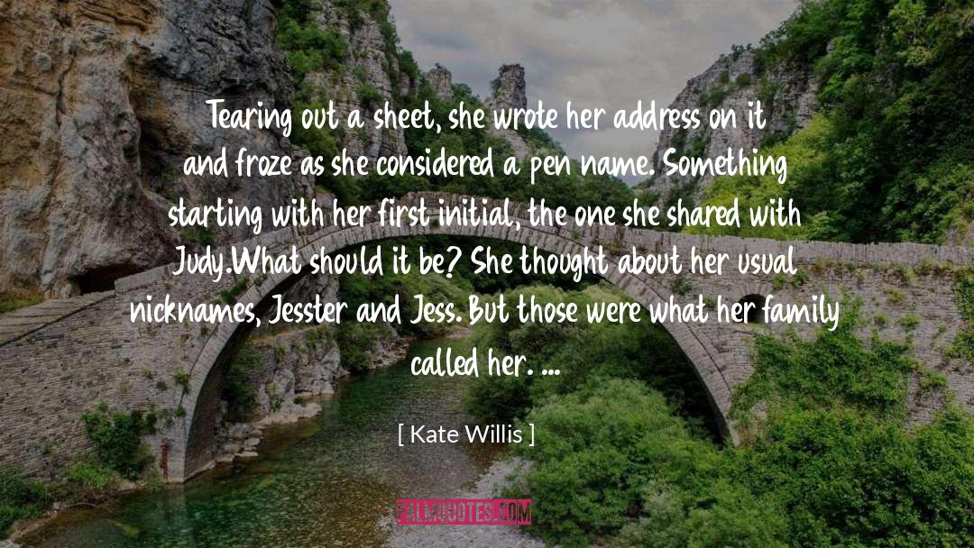 Real Name quotes by Kate Willis