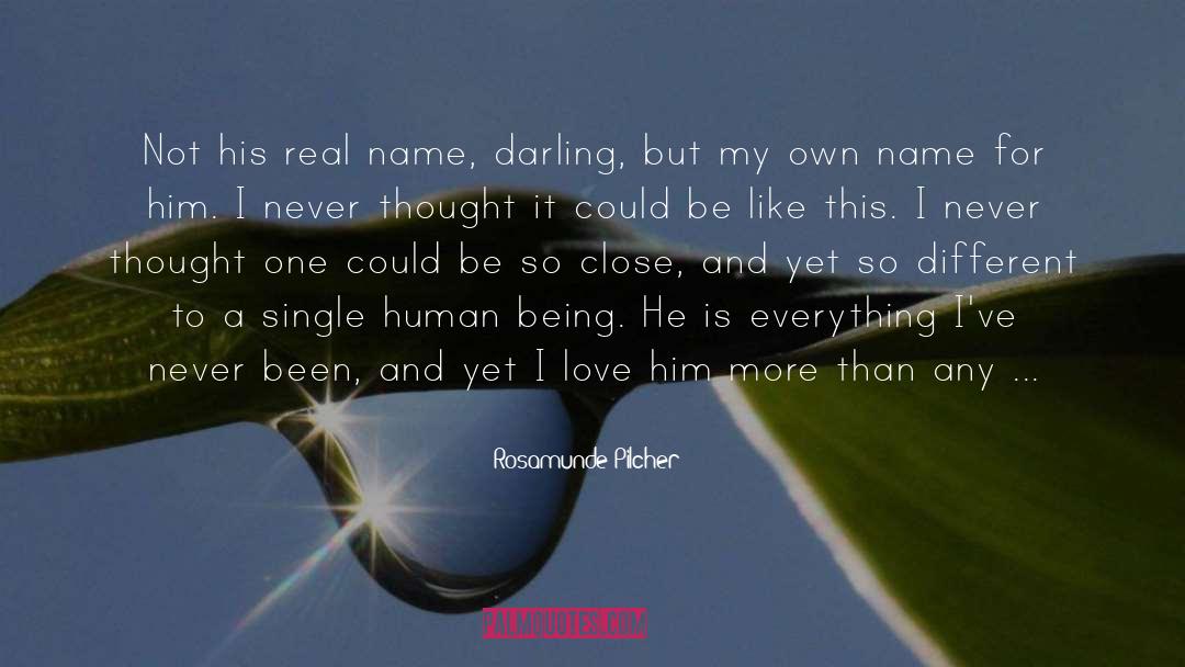 Real Name quotes by Rosamunde Pilcher