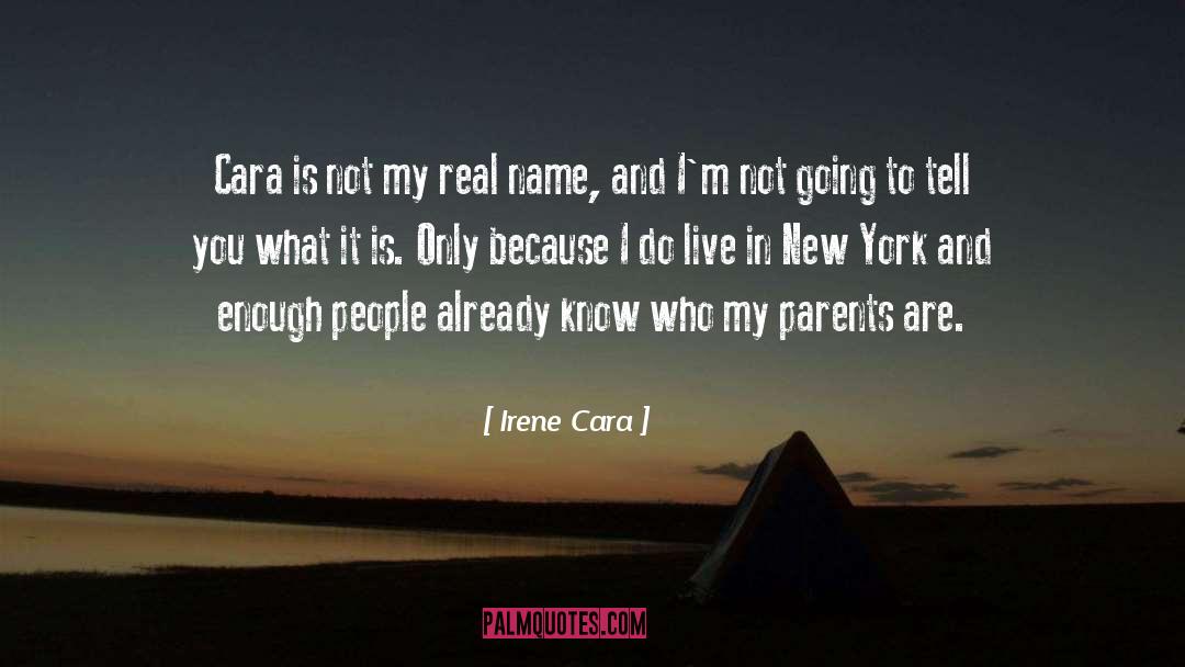 Real Name quotes by Irene Cara