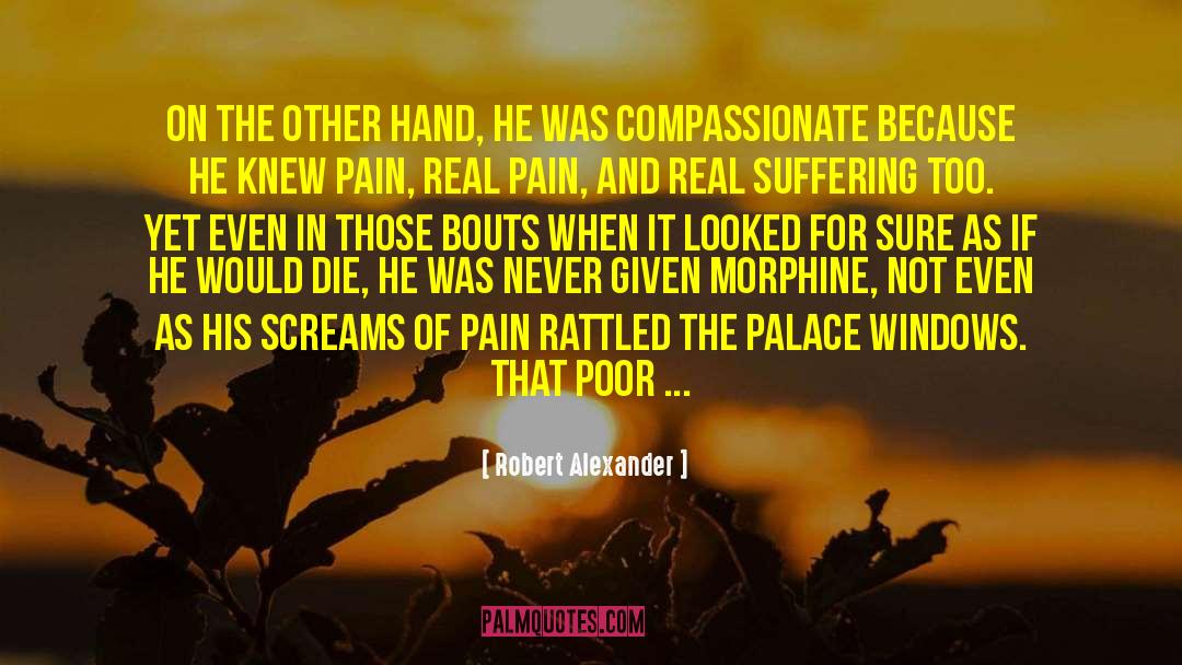 Real Pain quotes by Robert Alexander