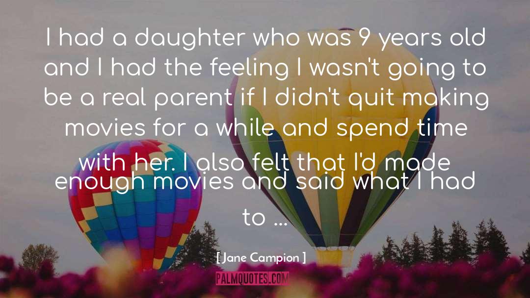 Real Parents quotes by Jane Campion