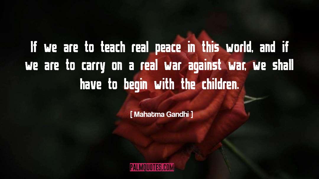 Real Peace quotes by Mahatma Gandhi