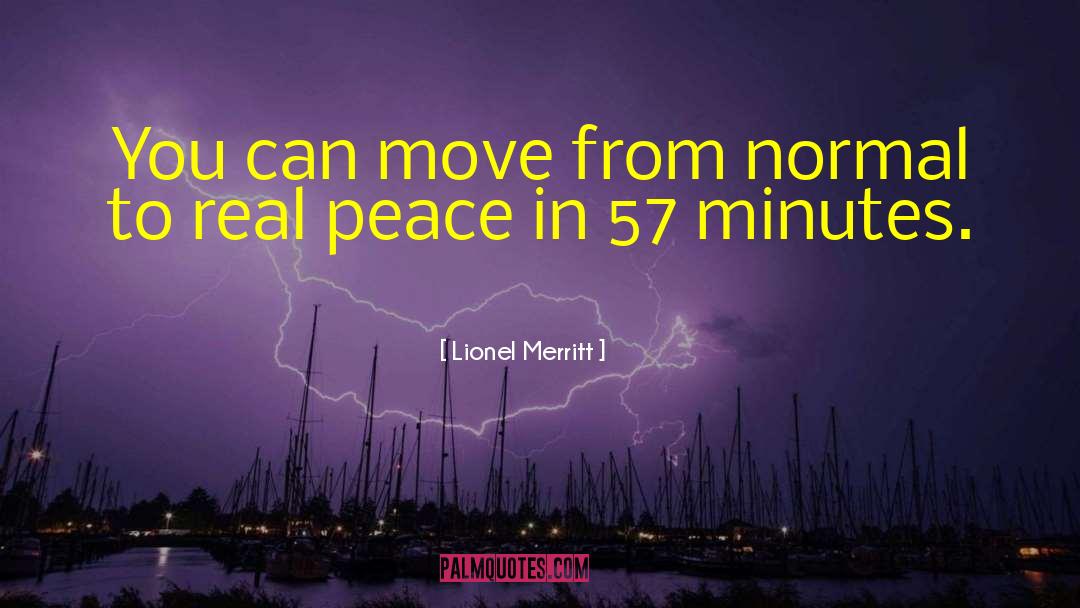 Real Peace quotes by Lionel Merritt