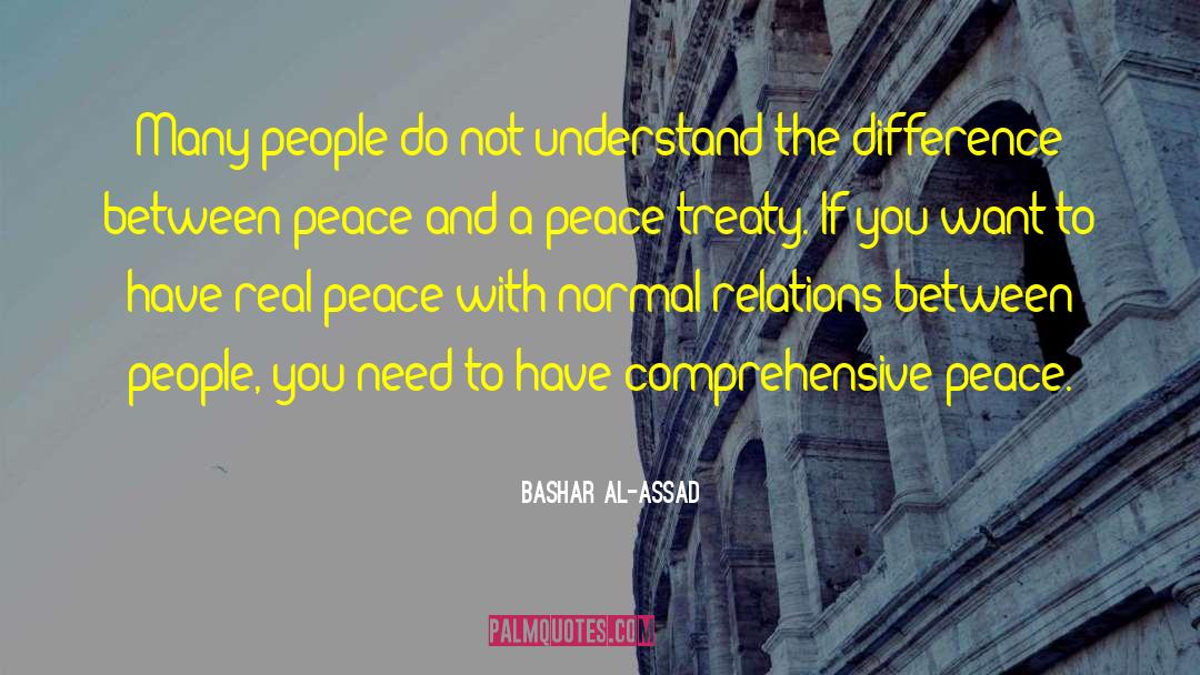 Real Peace quotes by Bashar Al-Assad