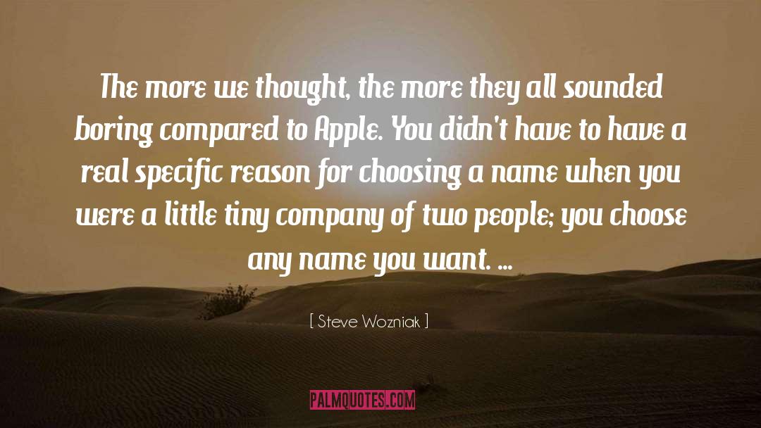 Real People quotes by Steve Wozniak