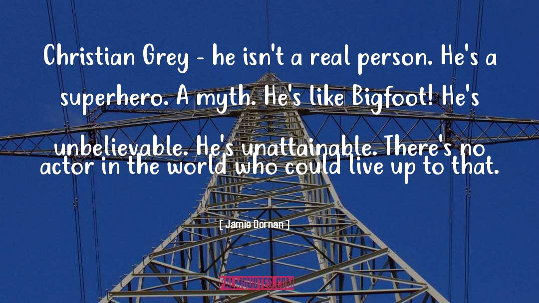 Real Person quotes by Jamie Dornan