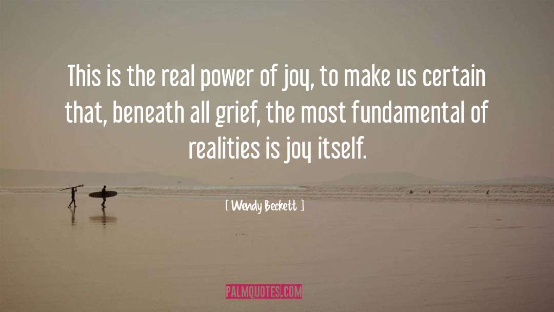 Real Power quotes by Wendy Beckett