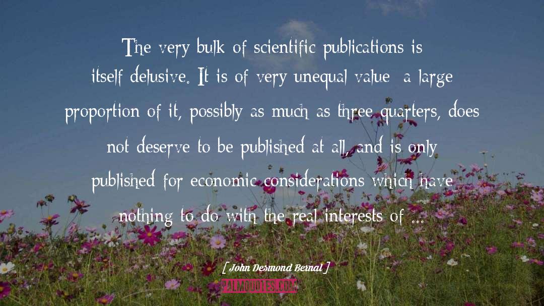 Real Science quotes by John Desmond Bernal