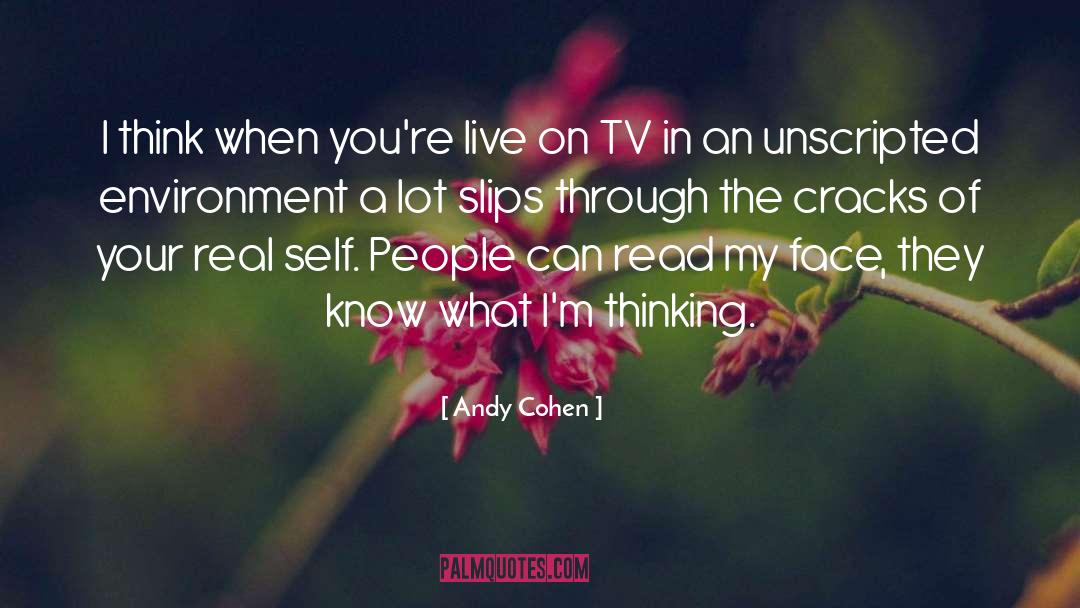 Real Self quotes by Andy Cohen