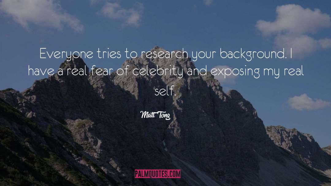 Real Self quotes by Matt Tong