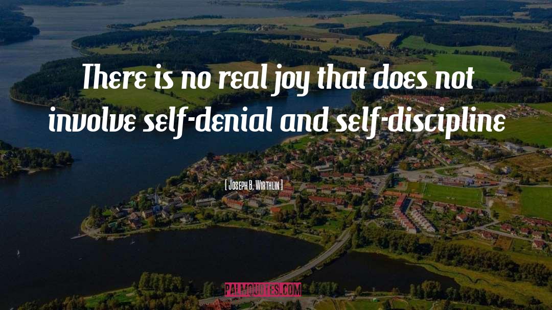 Real Self quotes by Joseph B. Wirthlin