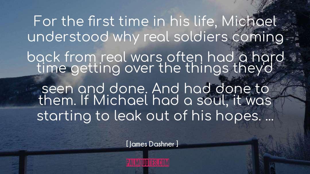 Real Soldiers quotes by James Dashner