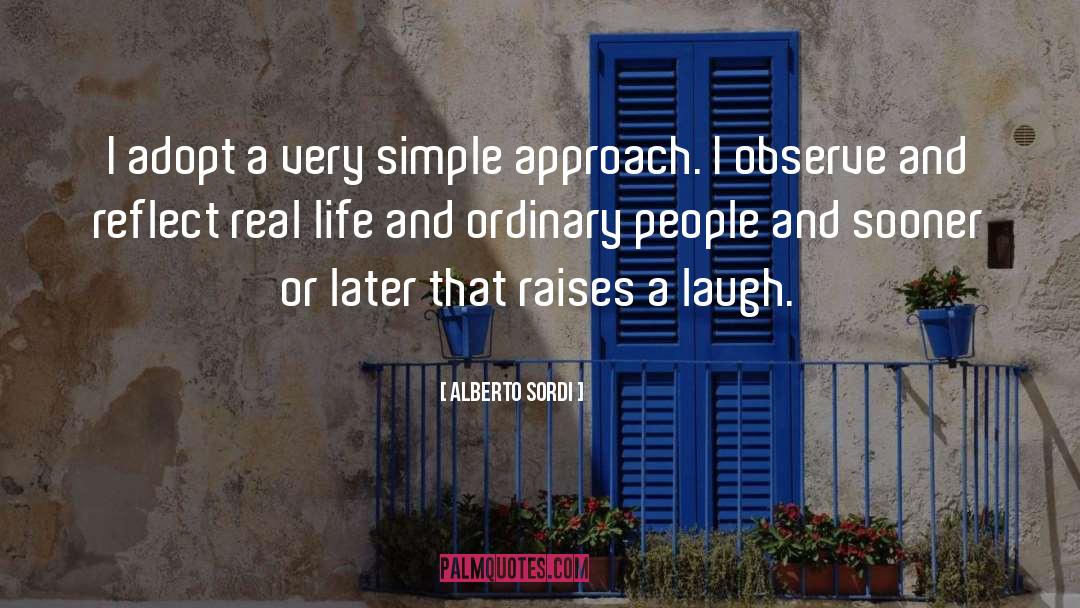 Real Solutions quotes by Alberto Sordi