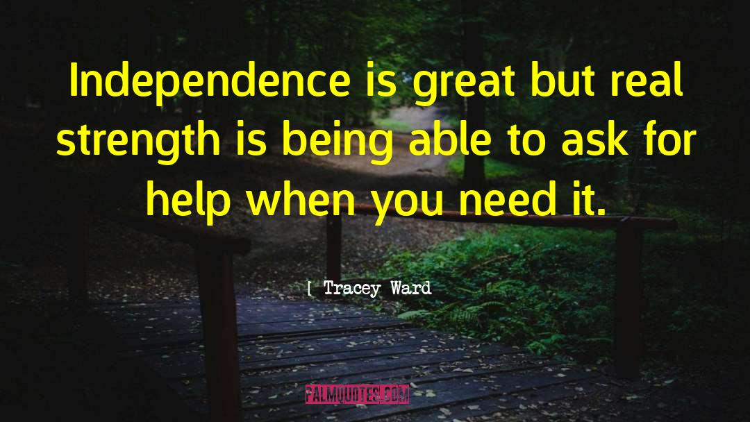 Real Strength quotes by Tracey Ward