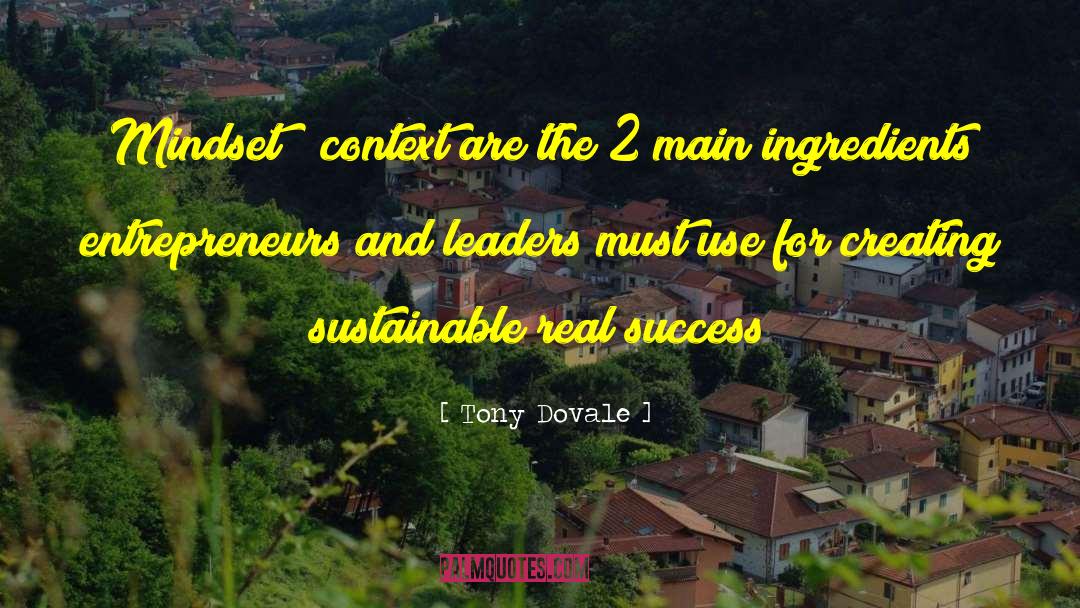 Real Success quotes by Tony Dovale