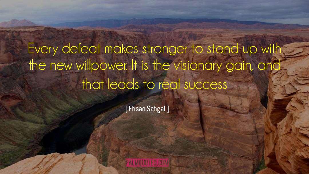 Real Success quotes by Ehsan Sehgal