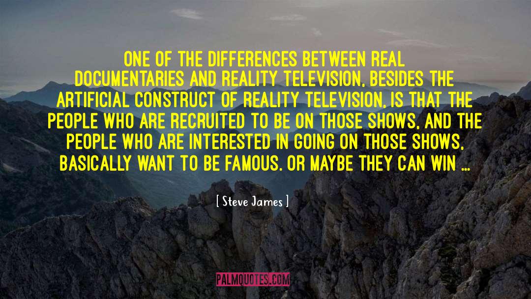 Real Talent quotes by Steve James