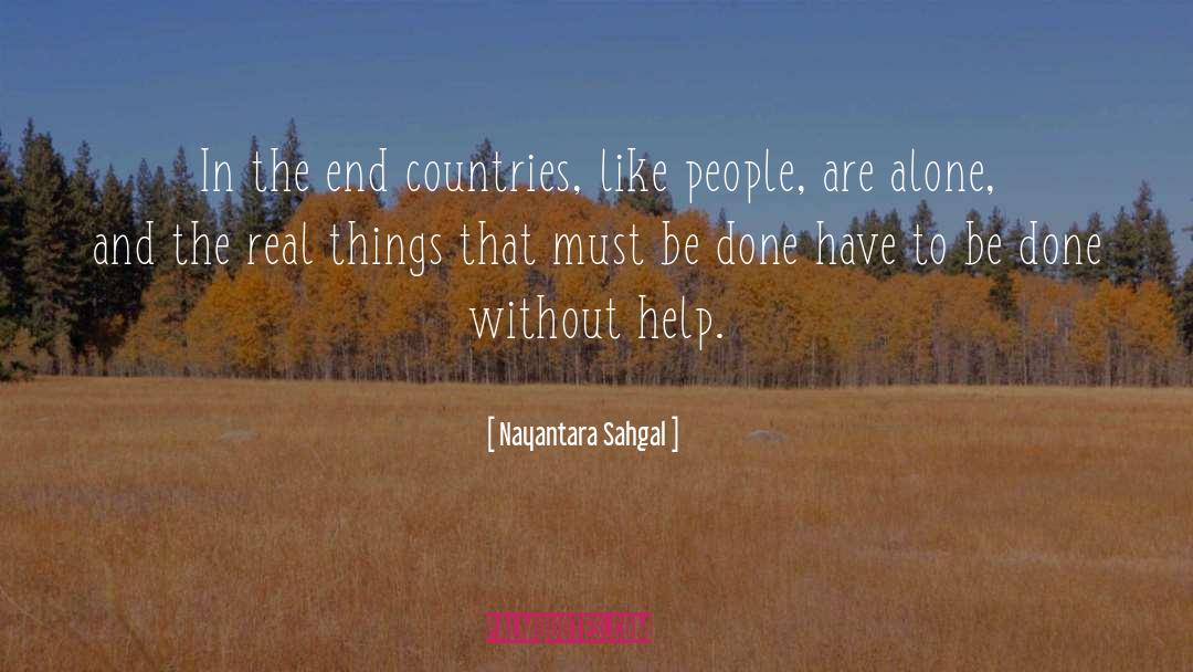 Real Things quotes by Nayantara Sahgal