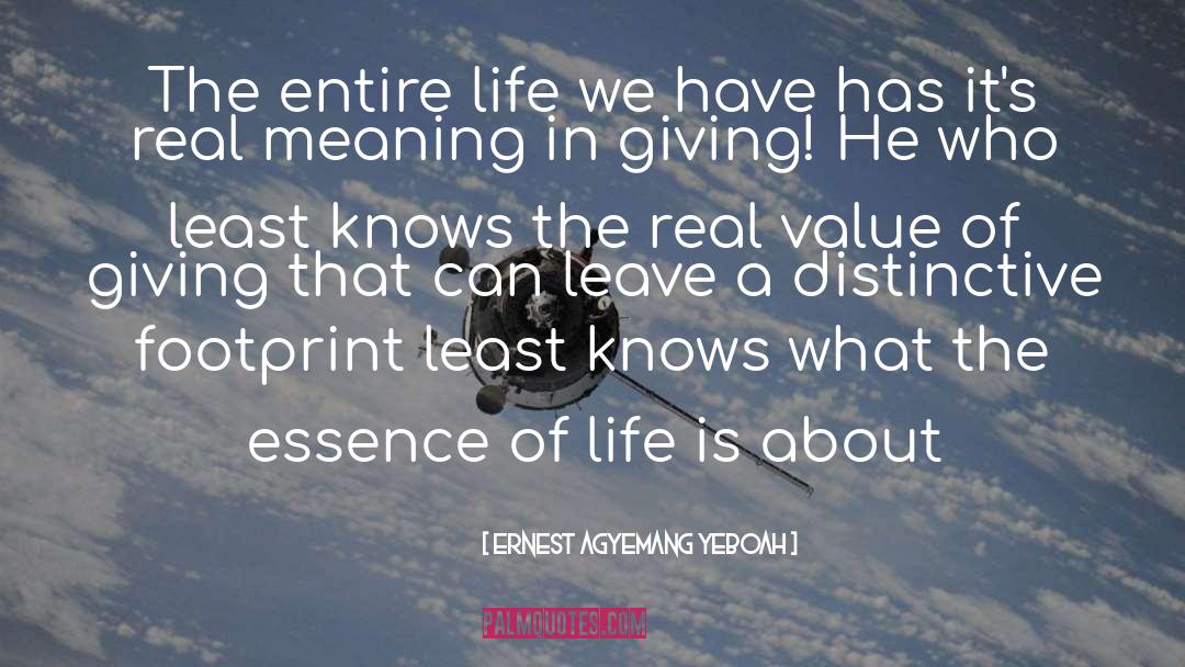Real Value quotes by Ernest Agyemang Yeboah