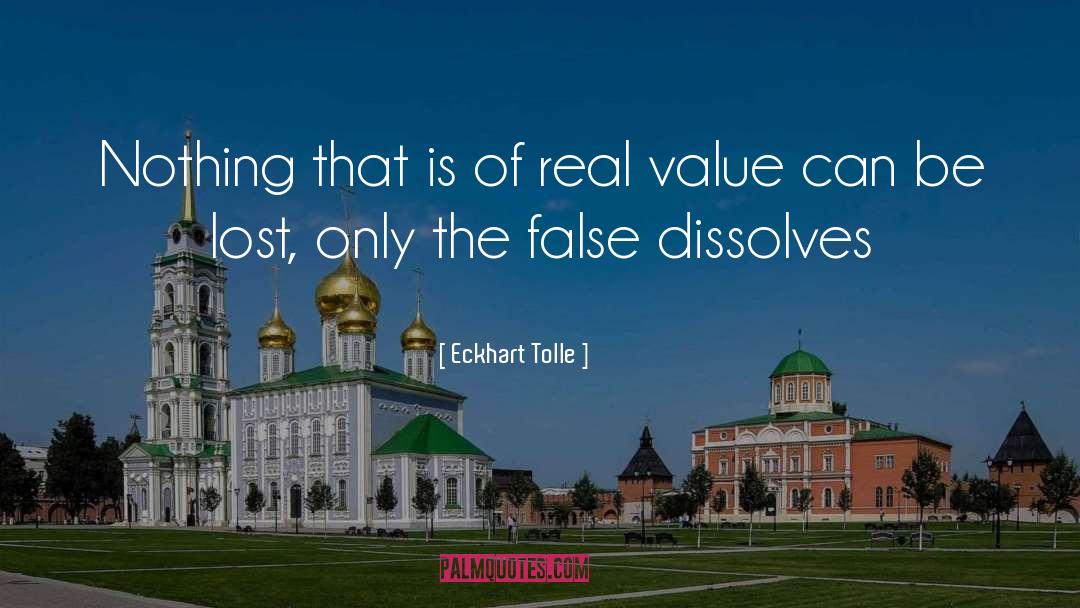 Real Value quotes by Eckhart Tolle