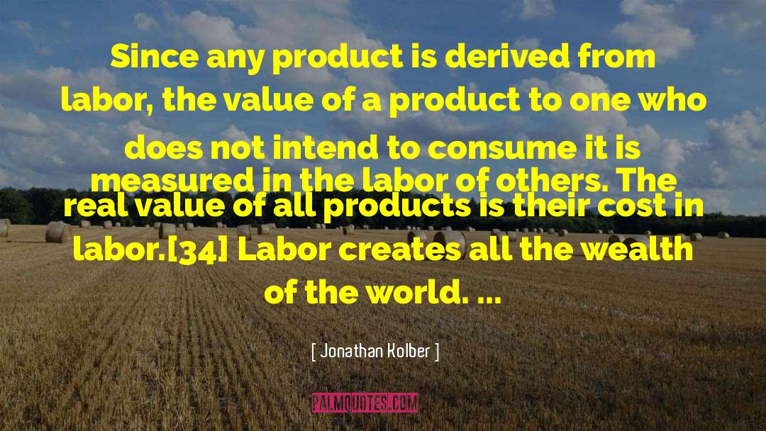 Real Value quotes by Jonathan Kolber