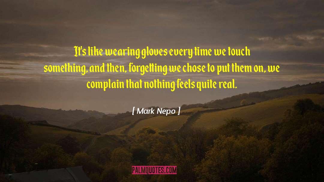 Real Values quotes by Mark Nepo