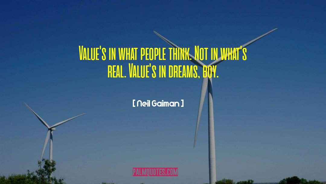 Real Values quotes by Neil Gaiman