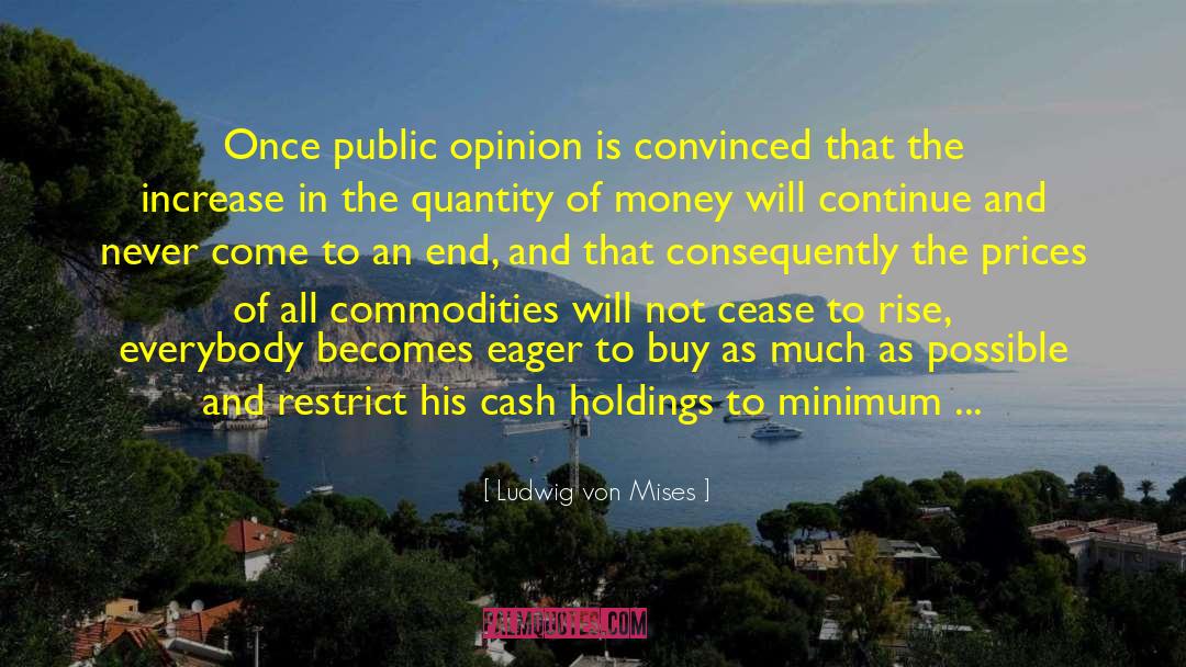 Real Values quotes by Ludwig Von Mises