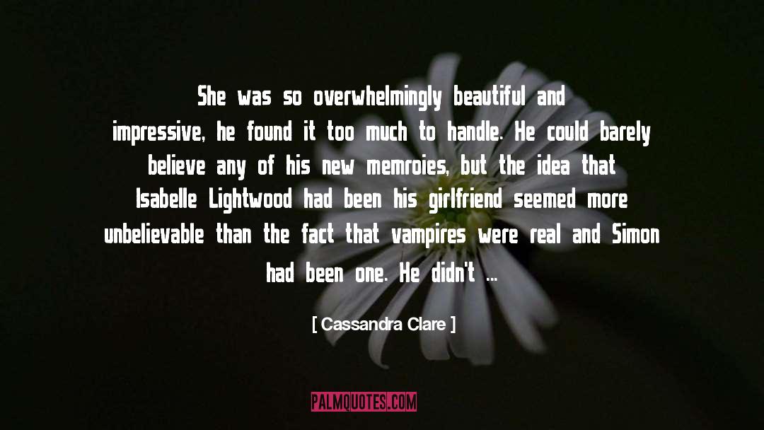 Real Vampires quotes by Cassandra Clare