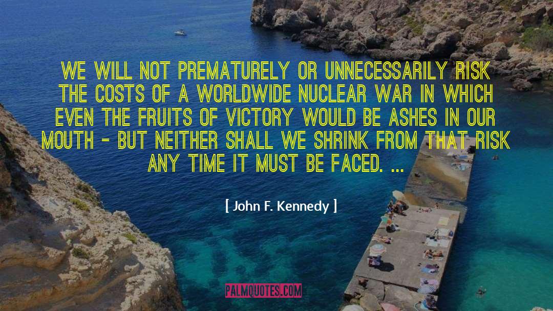 Real Victory quotes by John F. Kennedy