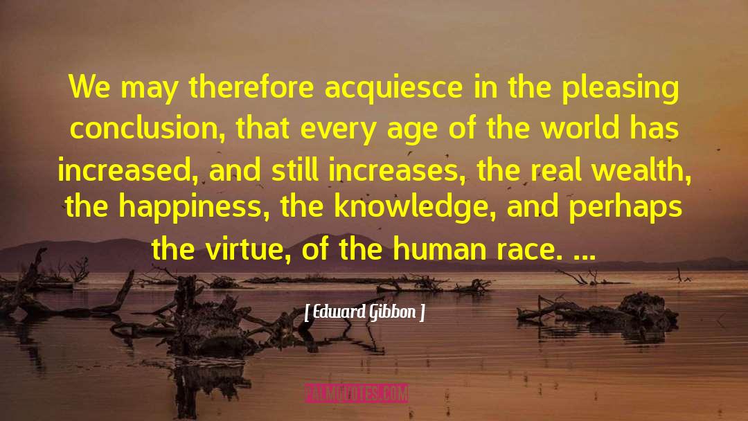 Real Wealth quotes by Edward Gibbon